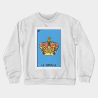 La Corona Loteria Crewneck Sweatshirt